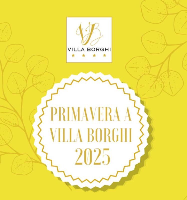Primavera a Villa Borghi 2025